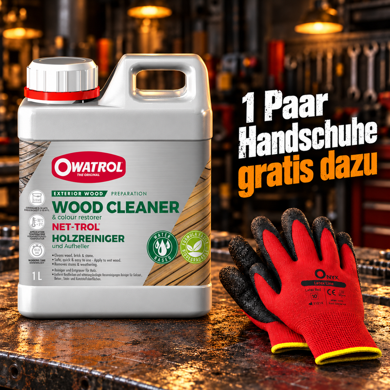 OWATROL NET-TROL Holzreiniger und Aufheller 1 L mit gratis ONYX-Arbeitshandschuhen